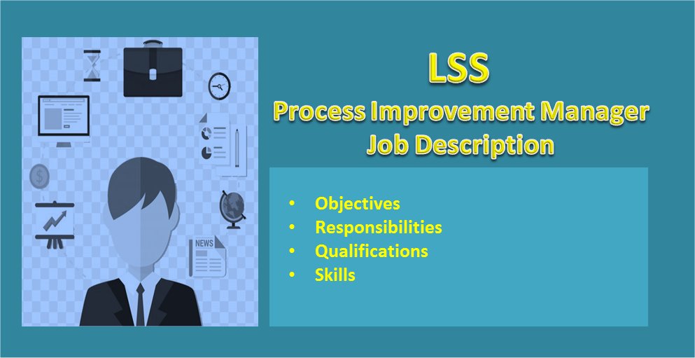 Lean Six Sigma Process Improvement Manager: Job Description Template
